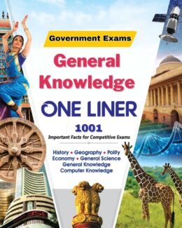 General Knowledge One Liner for IAS Prelims General Studies Paper 1 & State PSC Exams 3rd Edition | Civil Services – Theory, Objective & Subjective Question Bank